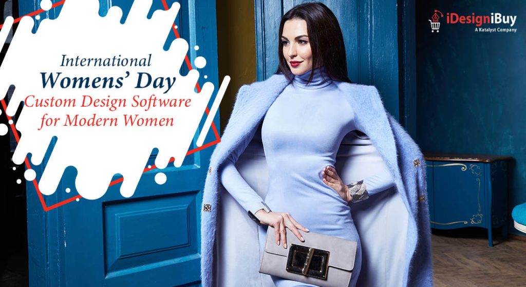 International Womens’ Day Custom Design Software for Modern Women