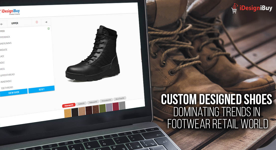 Custom Designed Shoes Dominating Trends in Footwear Retail World